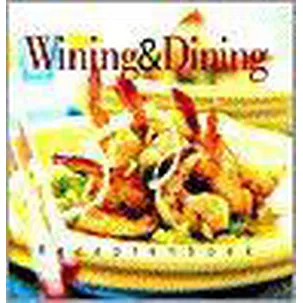Afbeelding van 1998 Kookboek Wining & Dining