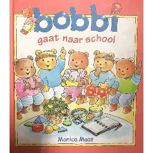 Afbeelding van Bobbi gaat naar school (Maxi-editie = 26x22.5cm )