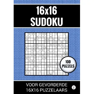 Afbeelding van 16x16 Sudoku - 100 Puzzels voor Gevorderde 16x16 Puzzelaars - Nr. 38