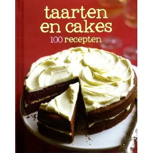 Afbeelding van 100 recepten Taarten en cakes