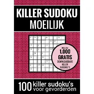 Afbeelding van Sudoku Moeilijk: KILLER SUDOKU - Puzzelboek met 100 Moeilijke Puzzels voor Volwassenen en Ouderen