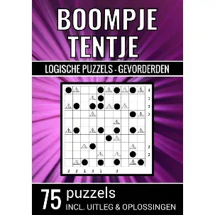 Afbeelding van Boompje Tentje - Logische Puzzels Gevorderden - 75 Puzzels, Incl. Uitleg & Oplossingen