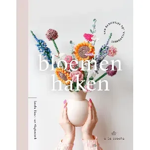 Afbeelding van Bloemen haken - Sascha Blase-Van Wagtendonk - eBook