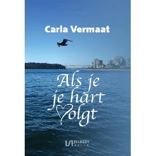 Afbeelding van Als je je hart volgt - Carla Vermaat - eBook