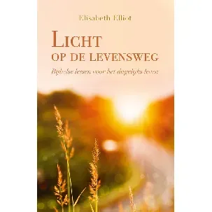 Afbeelding van Licht op de levensweg - Elisabeth Elliot - eBook