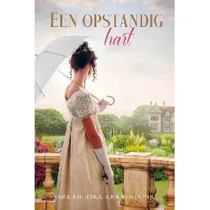 Afbeelding van Een opstandig hart - Sara Kranendonk, Jiska Kranendonk - eBook