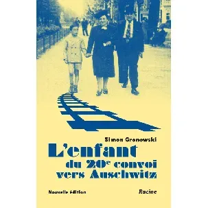 Afbeelding van L'enfant du 20e convoi vers Auschwitz - Simon Gronowski - eBook