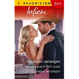 Afbeelding van Radeloos verlangen / Gevangen in het vuur / Valse verleider - Annette Broadrick - eBook