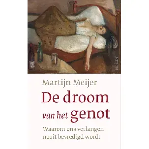 Afbeelding van De droom van het genot - Martijn Meijer - eBook