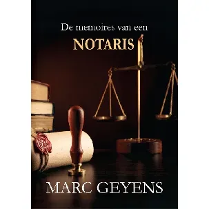 Afbeelding van De memoires van een notaris - Marc Geyens - eBook