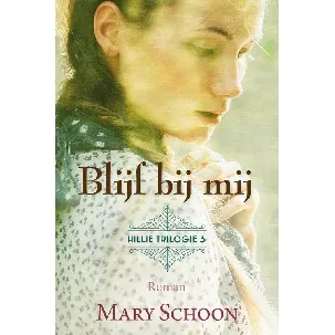 Afbeelding van Blijf bij mij - Mary Schoon - eBook