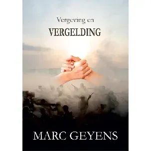 Afbeelding van Vergeving en vergelding - Marc Geyens - eBook