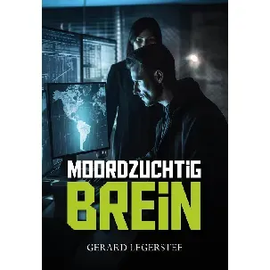 Afbeelding van Moordzuchtig brein - Gerard Legerstee - eBook