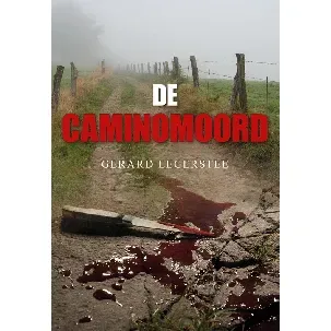 Afbeelding van De Caminomoord - Gerard Legerstee - eBook