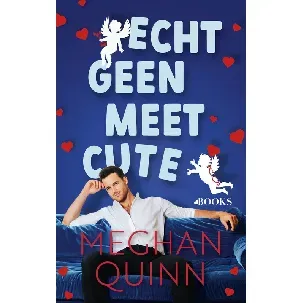 Afbeelding van Echt geen meet cute - Meghan Quinn - eBook