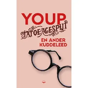 Afbeelding van Tatoeagespijt en ander kuddeleed - Youp van 't Hek - eBook