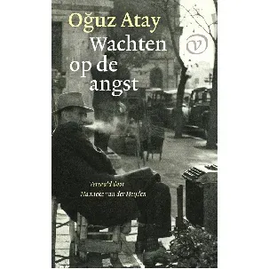 Afbeelding van Wachten op de angst - Oguz Atay - eBook