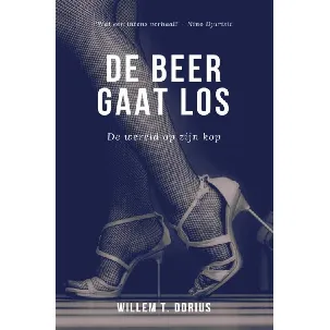 Afbeelding van De beer gaat los - Willem T. Dorius - eBook