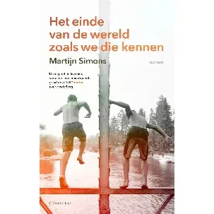 Afbeelding van Het einde van de wereld zoals we die kennen - Martijn Simons - eBook