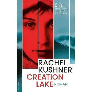 Afbeelding van Creation Lake - Rachel Kushner - eBook