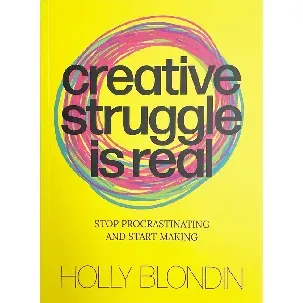 Afbeelding van Creative struggle is real - Holly Blondin - eBook