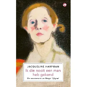 Afbeelding van Ik die nooit een man heb gekend - Jacqueline Harpman - eBook