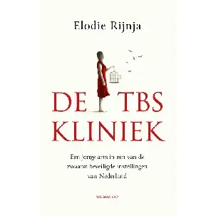 Afbeelding van De tbs-kliniek - Elodie Rijnja - eBook