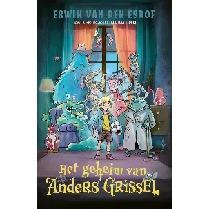 Afbeelding van Het geheim van Anders Grissel - Erwin van den Eshof - eBook