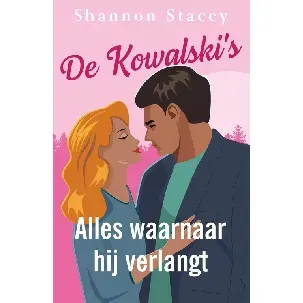 Afbeelding van Alles waarnaar hij verlangt - Shannon Stacey - eBook