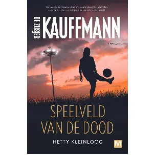 Afbeelding van Speelveld van de dood - Hetty Kleinloog - eBook