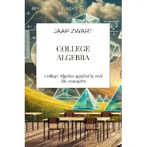 Afbeelding van College Algebra - Jaap Zwart - eBook