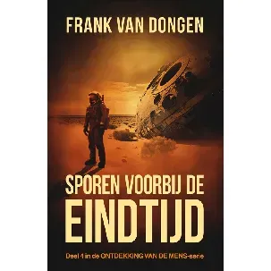 Afbeelding van Sporen voorbij de eindtijd - Frank van Dongen - eBook