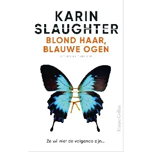 Afbeelding van Blond haar, blauwe ogen - Karin Slaughter - eBook