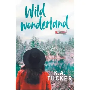 Afbeelding van Wild wonderland - K.A. Tucker - eBook