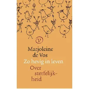 Afbeelding van Zo hevig in leven - Marjoleine de Vos - eBook