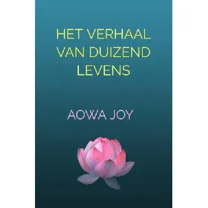 Afbeelding van Het verhaal van duizend levens - Aowa Joy - eBook