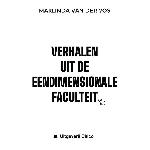 Afbeelding van Verhalen uit de eendimensionale faculteit - Marlinda van der Vos - eBook