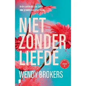 Afbeelding van Niet zonder liefde - Wendy Brokers - eBook