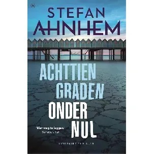 Afbeelding van Achttien graden onder nul - Stefan Ahnhem - eBook