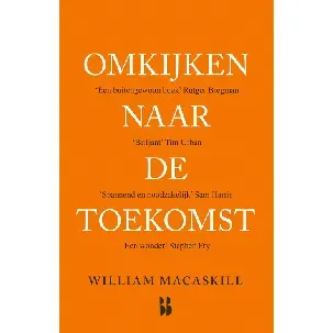 Afbeelding van Omkijken naar de toekomst - William MacAskill - eBook