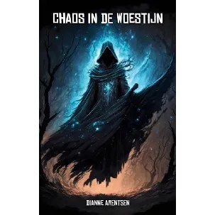 Afbeelding van Chaos in de woestijn - Dianne Arentsen - eBook