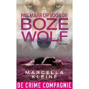 Afbeelding van Pas maar op voor de boze wolf - Marcella Kleine - eBook