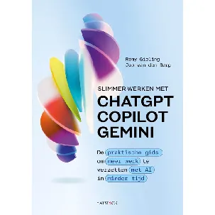 Afbeelding van Slimmer werken met ChatGPT, Copilot en Gemini - Remy Gieling, Job van den Berg - eBook