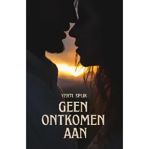 Afbeelding van Geen ontkomen aan - Yentl Spijk - eBook