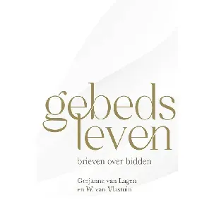 Afbeelding van Gebedsleven - Gerjanne van Lagen, W. van Vlastuin - eBook