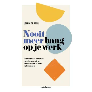 Afbeelding van Nooit meer bang op je werk