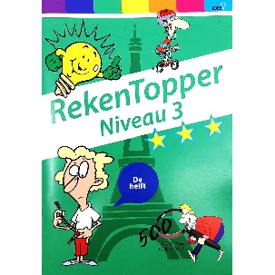 Afbeelding van RekenTopper niveau 3 [rekenhulp]-[rekentips]-[procenten]-[korting]-[oppervlakte]-[afronding]-[grotegetallen]-[verhoudingstabel]-[omrekentabel]-[schaal]-[metriek]