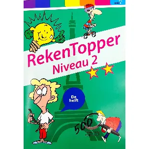 Afbeelding van RekenTopper niveau 2 [hulpboek]-[rekenvoorbeelden]-[rekentips]-[tafels]-[breuken]-[procenten]-[omtrek]-[korting]-[idee]-[rekenexamen]-[uitgeverij-idee]