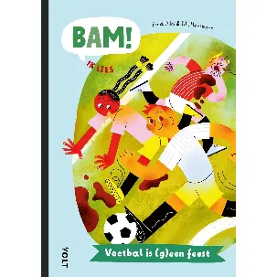 Afbeelding van BAM! Ik lees - Voetbal is (g)een feest