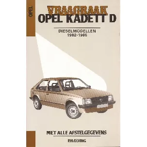 Afbeelding van Vraagbaak Opel Kadett D 1982-1985 Dieselmodellen